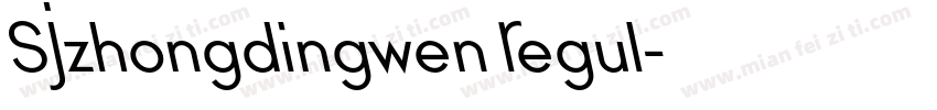 SJzhongdingwen Regul字体转换